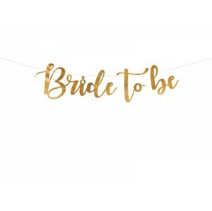 PartyDeco Banner - Bride to be zlatý 80 x 19 cm